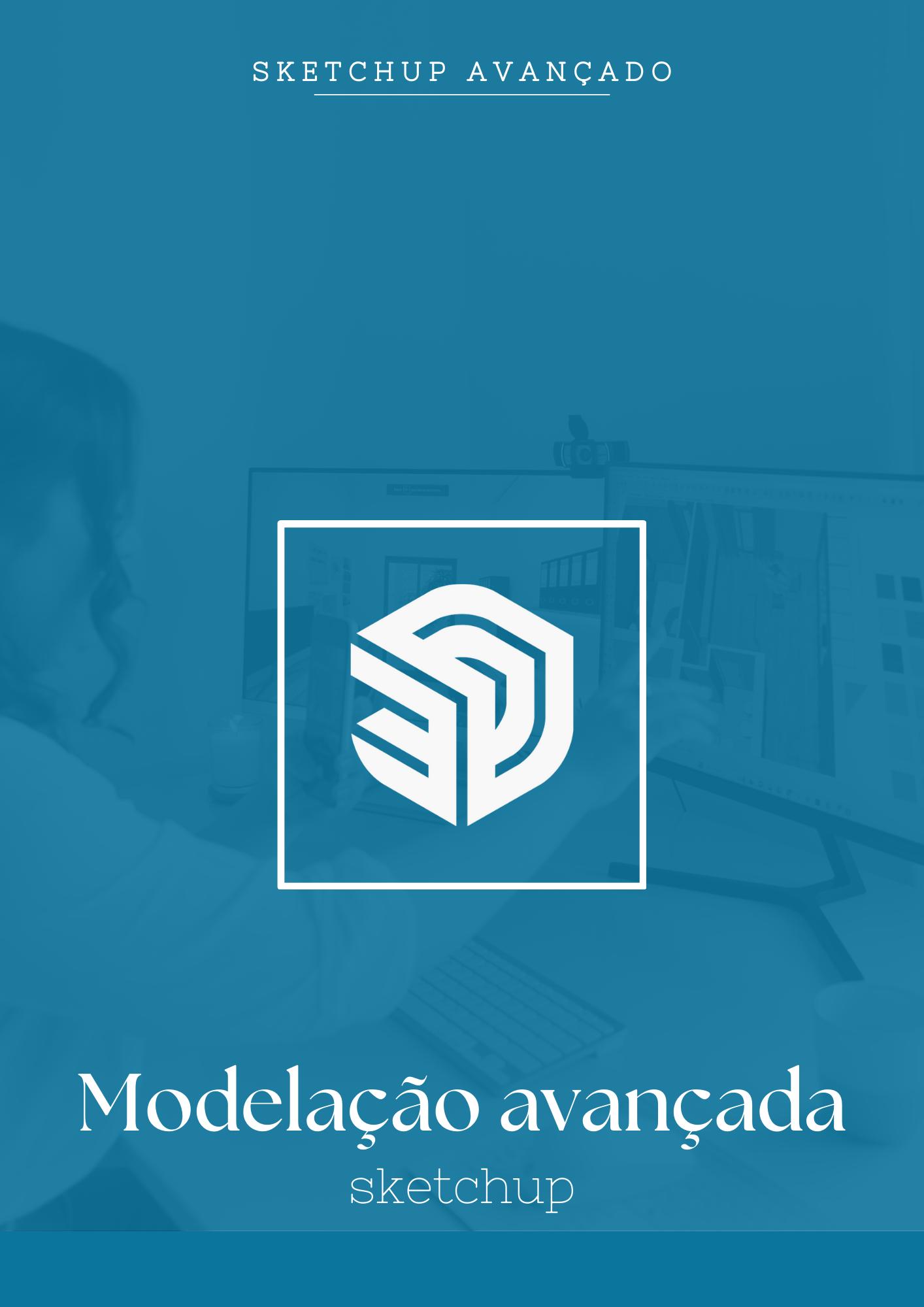 Modelação avançada